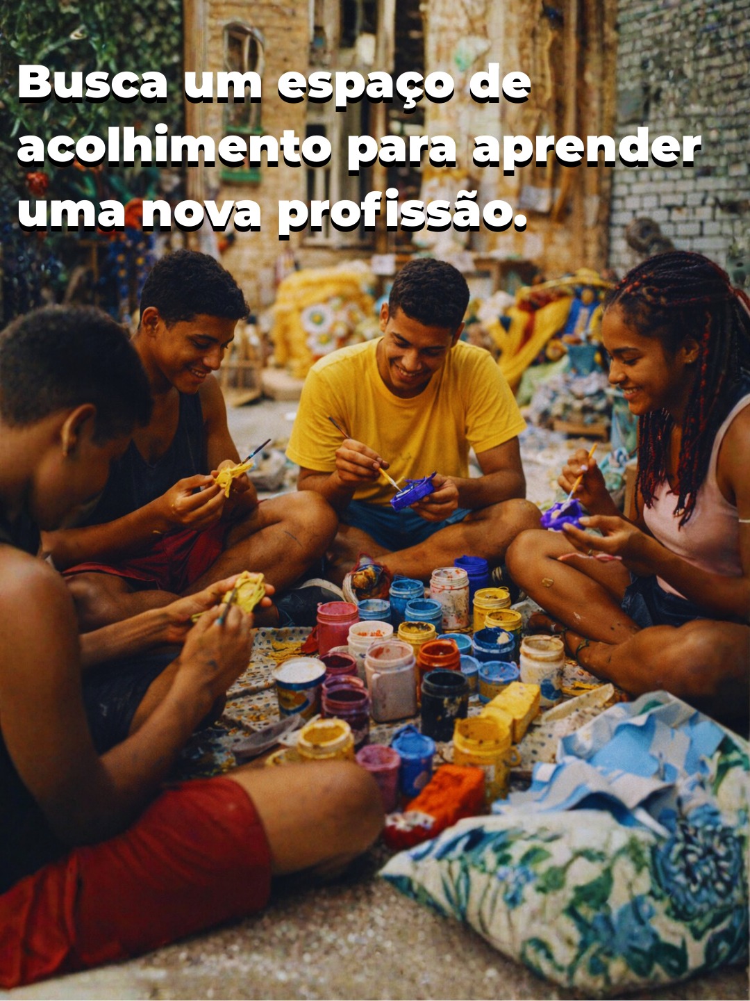 Espaço de acolhimento e aprendizado